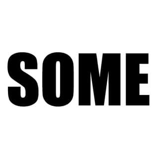 SOME